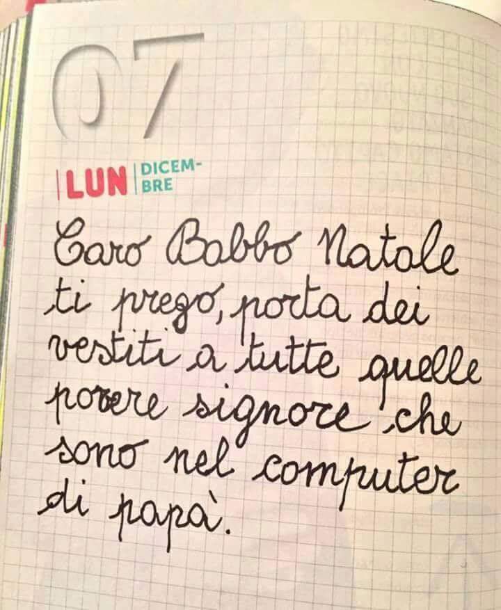 Caro Babbo Natale, mio papà è un porco. Pensaci tu