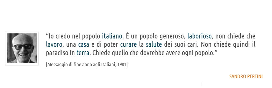 Una frase indimenticabile del presidente più amato dagli italiani, Sandro Pertini