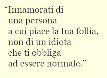 Ecco di chi ci si deve innamorare: non accontentarti della mediocrità